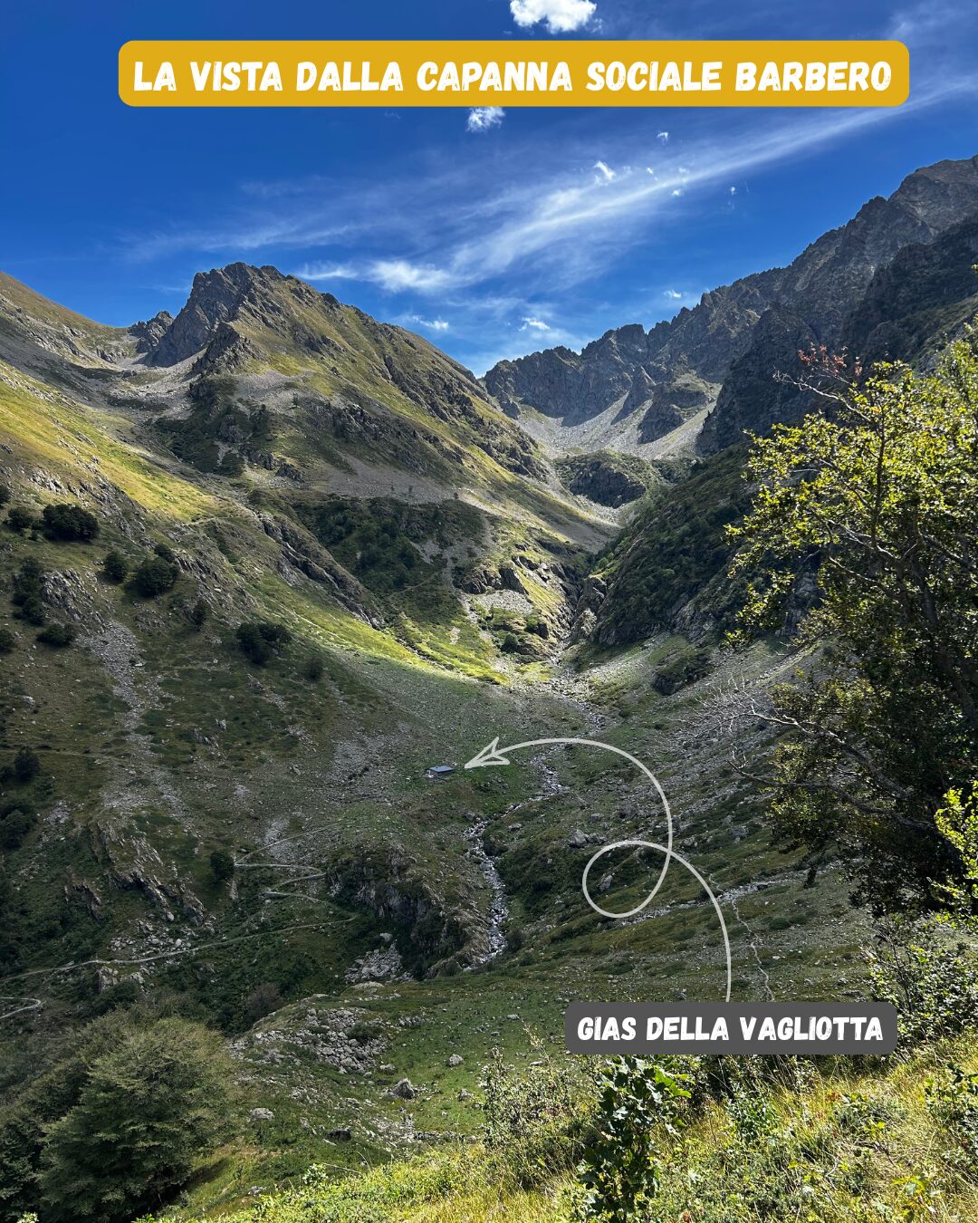Panorama dalla Capanna Sociale Barbero sul vallone e sul Gias della Vagliotta