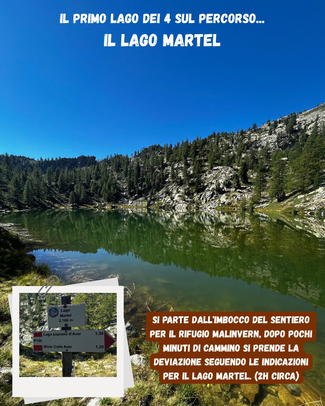 Il Lago Martel 2166 m nel Vallone di Riofreddo, primo dei quattro laghi del giro con cartello segnaletico